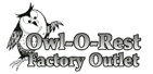 Owl-O-Rest Factory Outlet
