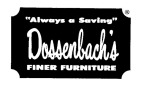 Dossenbachs Finer Furniture Inc